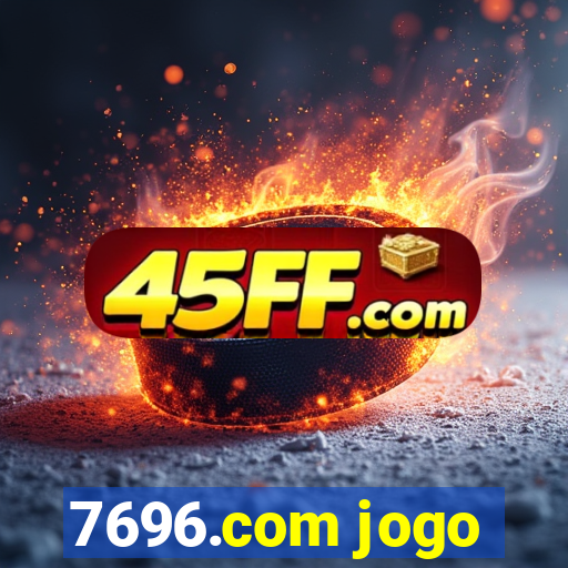 7696.com jogo